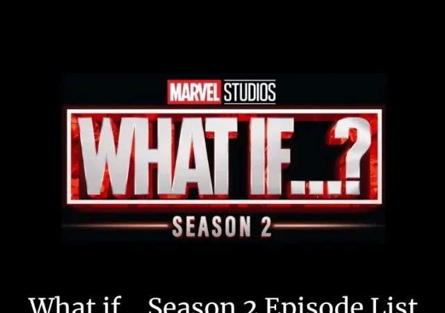 What if… Season 2 Episode List