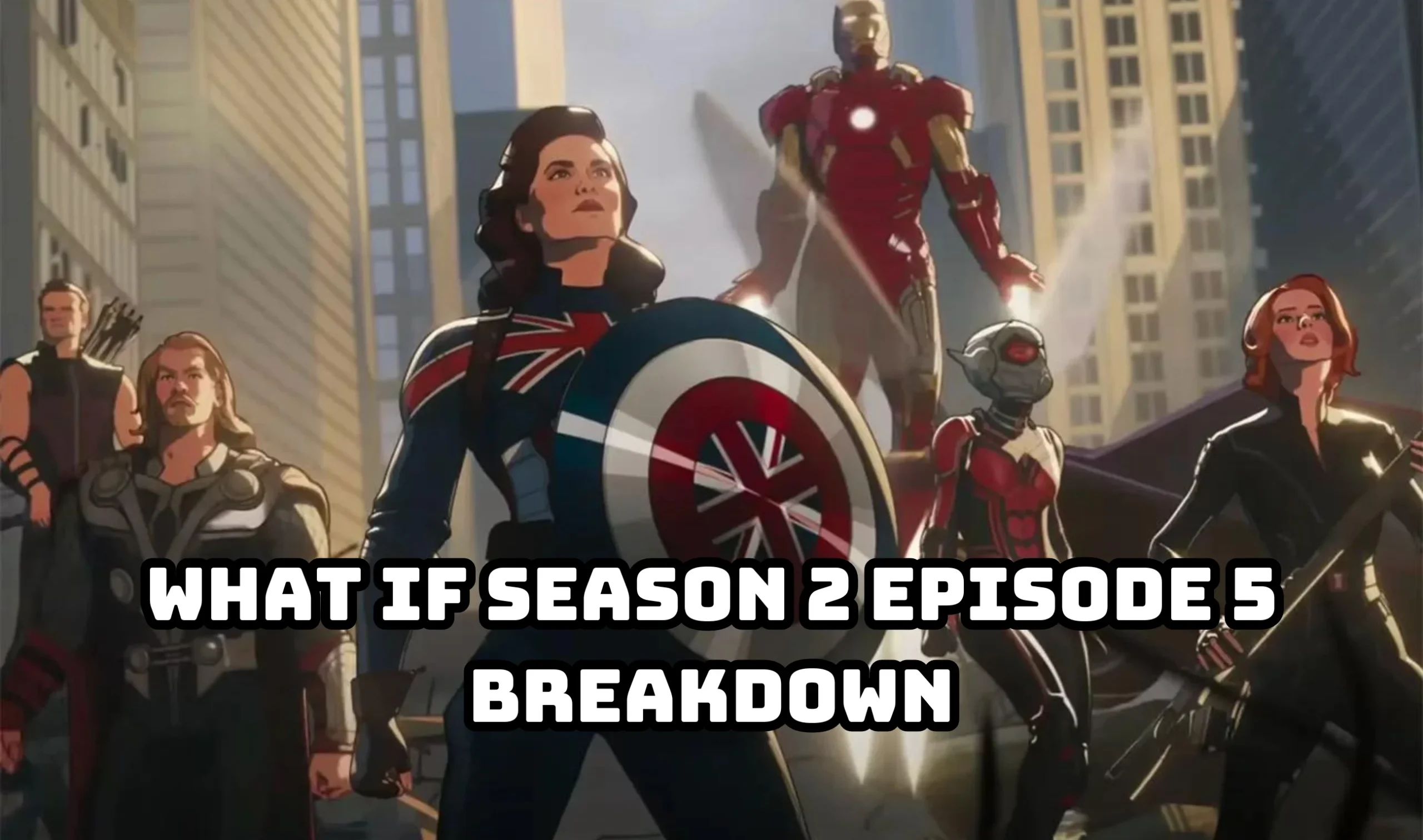 What If Season 2 Episode 5 Breakdown: Steve Roger Becomes Villian?