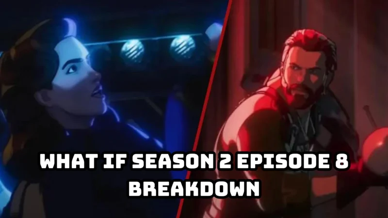 What If Season 2 Episode 8 Breakdown: Captain Carter and Dr. Strange Meet Again
