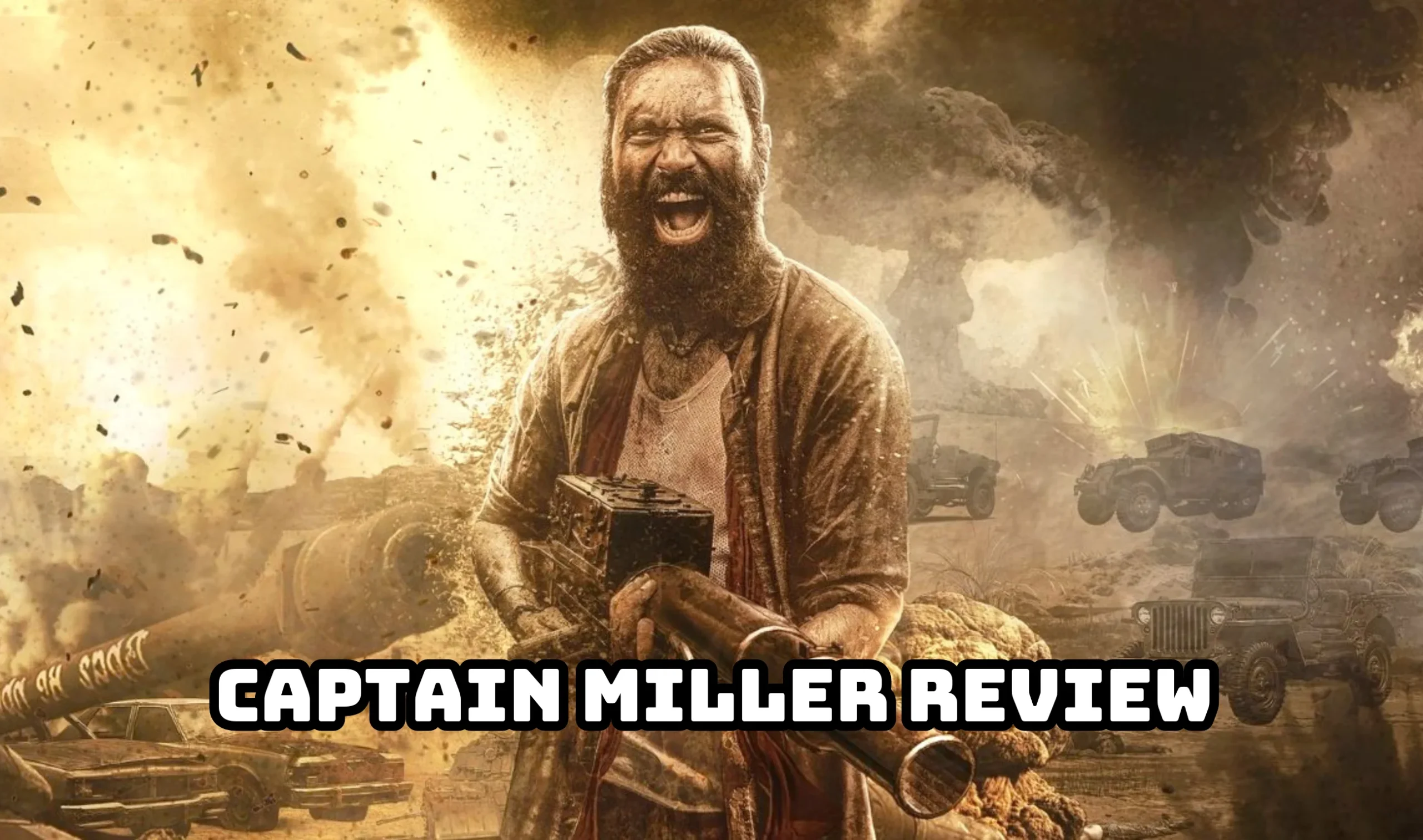 Captain Miller Review: Only Action Too Much Action