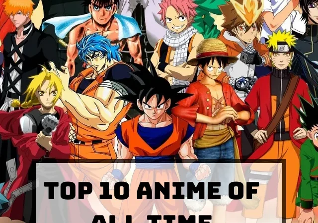 Top 10 Anime of All Time (My List)